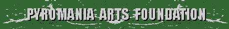 Pyromania Arts Foundation