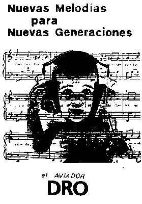 Nuevas melodías para nuevas generaciones - New melodies for new generations
